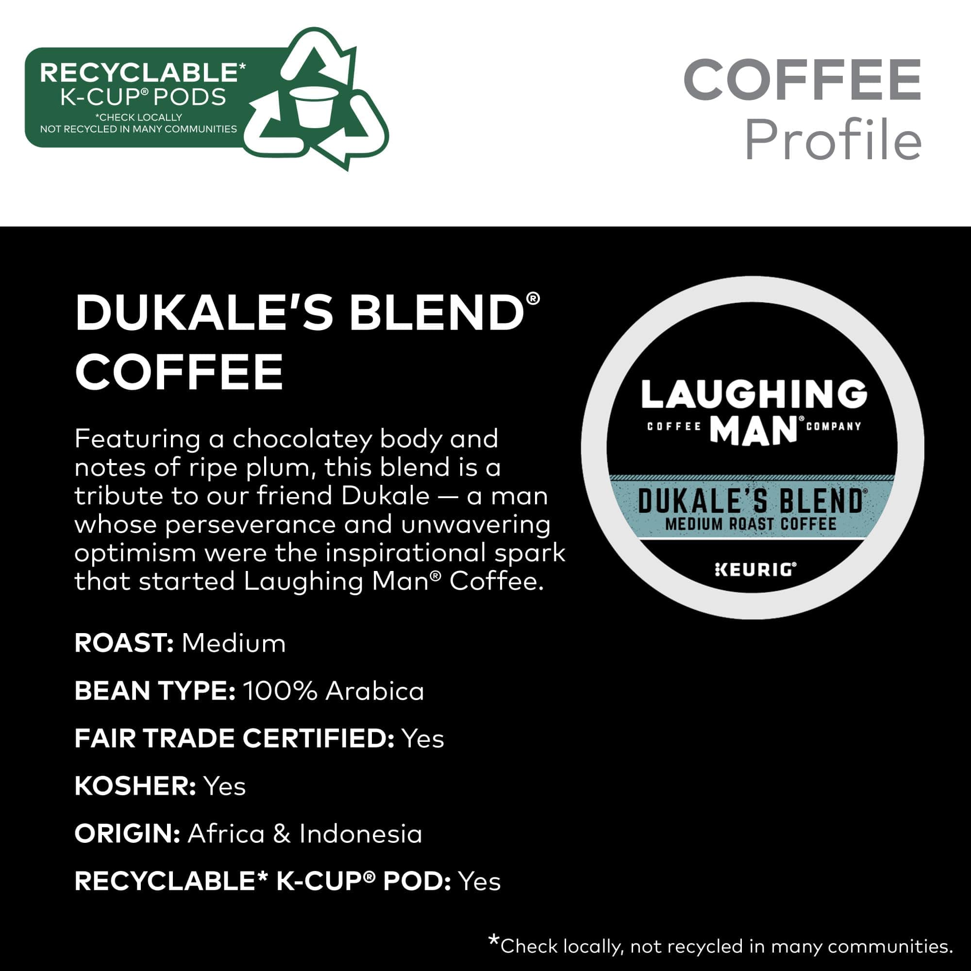 Laughing Man Dukale's Blend Keurig Recyclable K-Cup Coffee Pods, 88 Count (4 Packs of 22) Laughing Man Dukale's Blend Keurig Recyclable K-Cup Coffee Pods, 88 Count (4 Packs of 22) - Image 13
