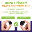 Looney Pruney Organic Pitted Dried Prunes for the Entire Family, No Added Sugar & No Preservatives (6 pack) Looney Pruney Organic Pitted Dried Prunes for the Entire Family, No Added Sugar & No Preservatives (6 pack)