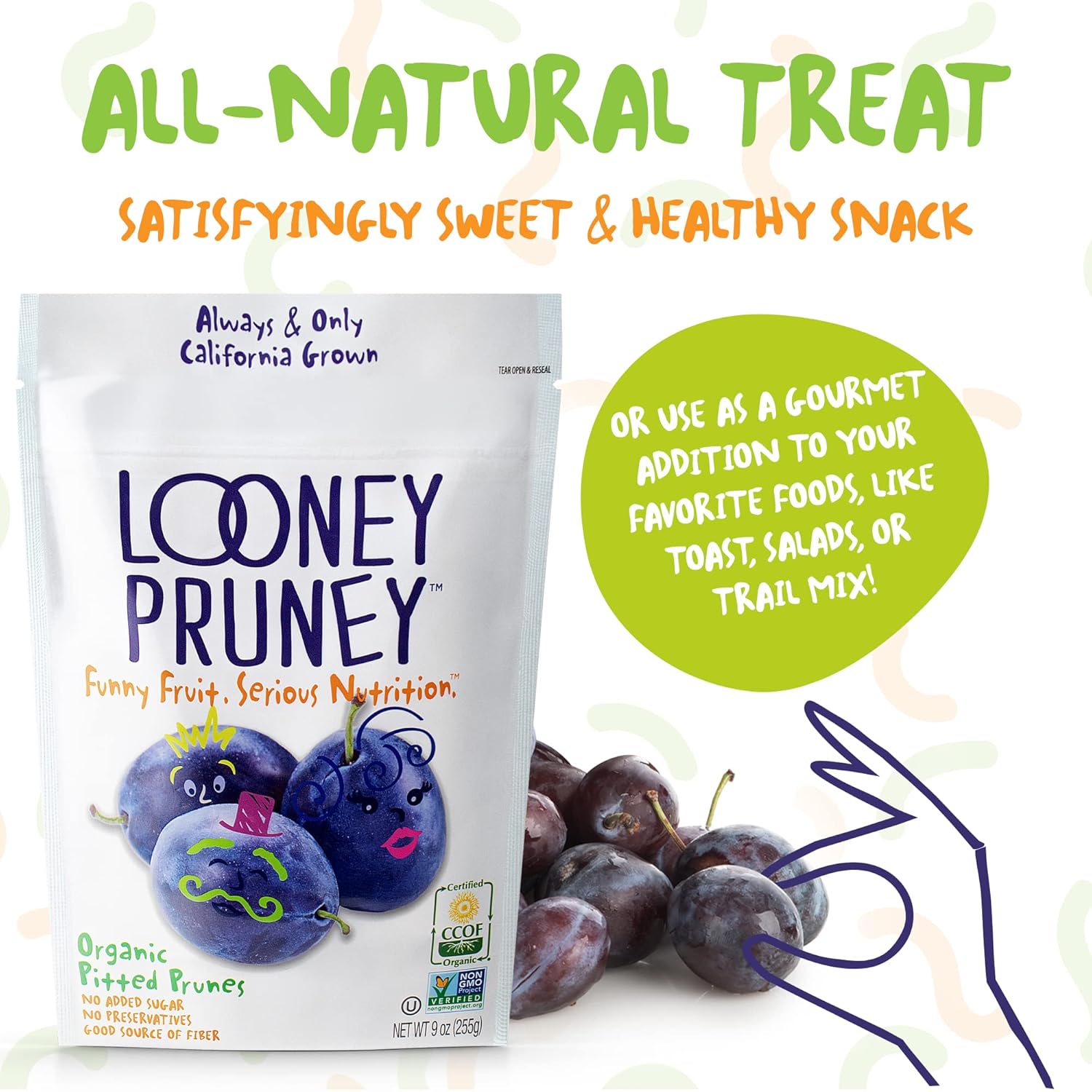 Looney Pruney Organic Pitted Dried Prunes for the Entire Family, No Added Sugar & No Preservatives (6 pack) Looney Pruney Organic Pitted Dried Prunes for the Entire Family, No Added Sugar & No Preservatives (6 pack) - Image 6