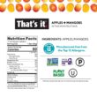 That's it. Mini Fruit Bars Gift Pouch (Variety 36 Count) No Sugar Added, Plant-Based, Vegan & Gluten Free, Paleo, Non GMO, Fiber
