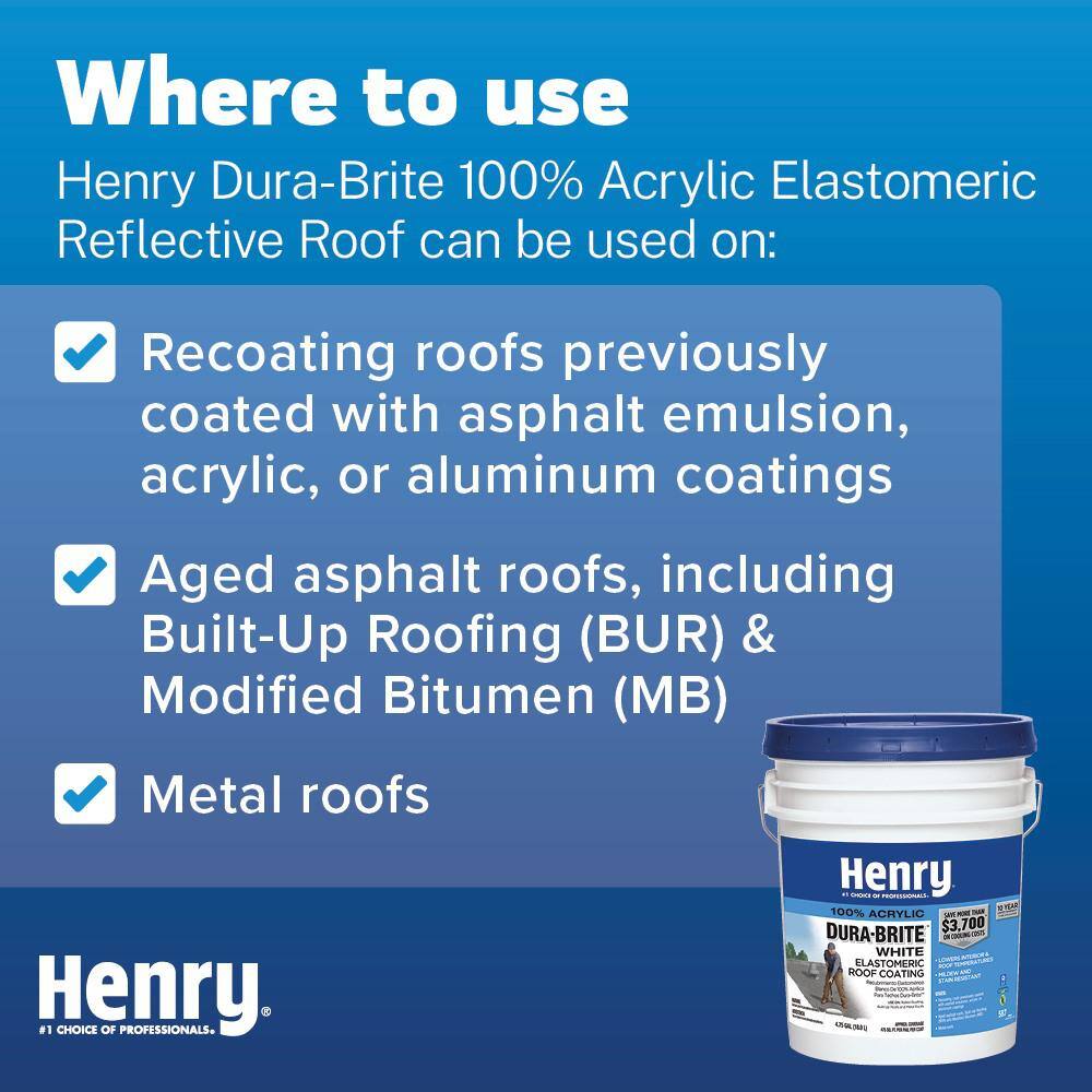 Henry 587 Dura-Brite White 100% Acrylic Elastomeric Reflective Roof Coating 4.75 gal. HE587871 Henry 587 Dura-Brite White 100% Acrylic Elastomeric Reflective Roof Coating 4.75 gal. HE587871