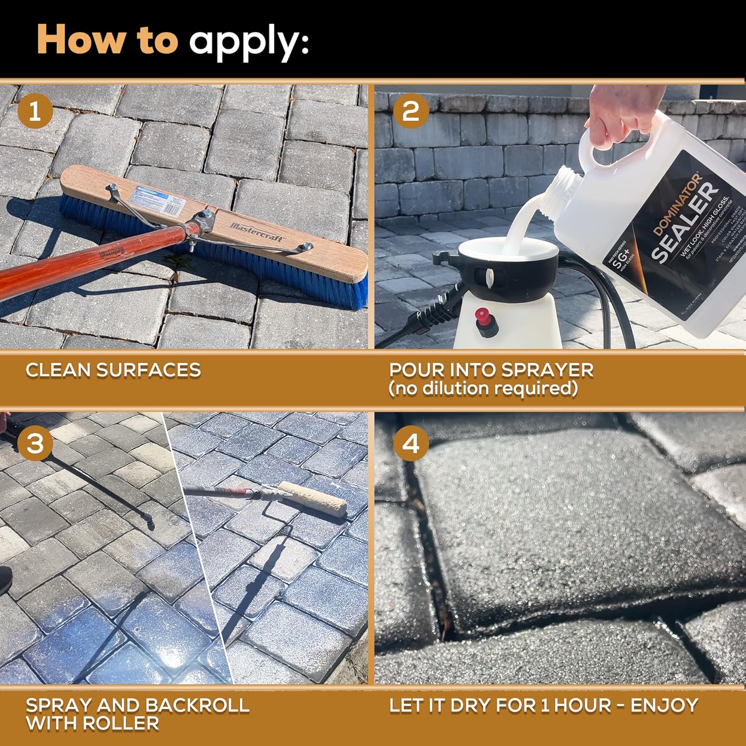 5 Gal. DOMINATOR SG+ Clear Acrylic Sealer 5 Gal. DOMINATOR SG+ Clear Acrylic Sealer | High Gloss Paver Sealer | Wet Look, Color Enhancing | Professional Grade | Concrete Pavers and Decorative Concrete | Fast Dry | Driveway, Patio and Walkways