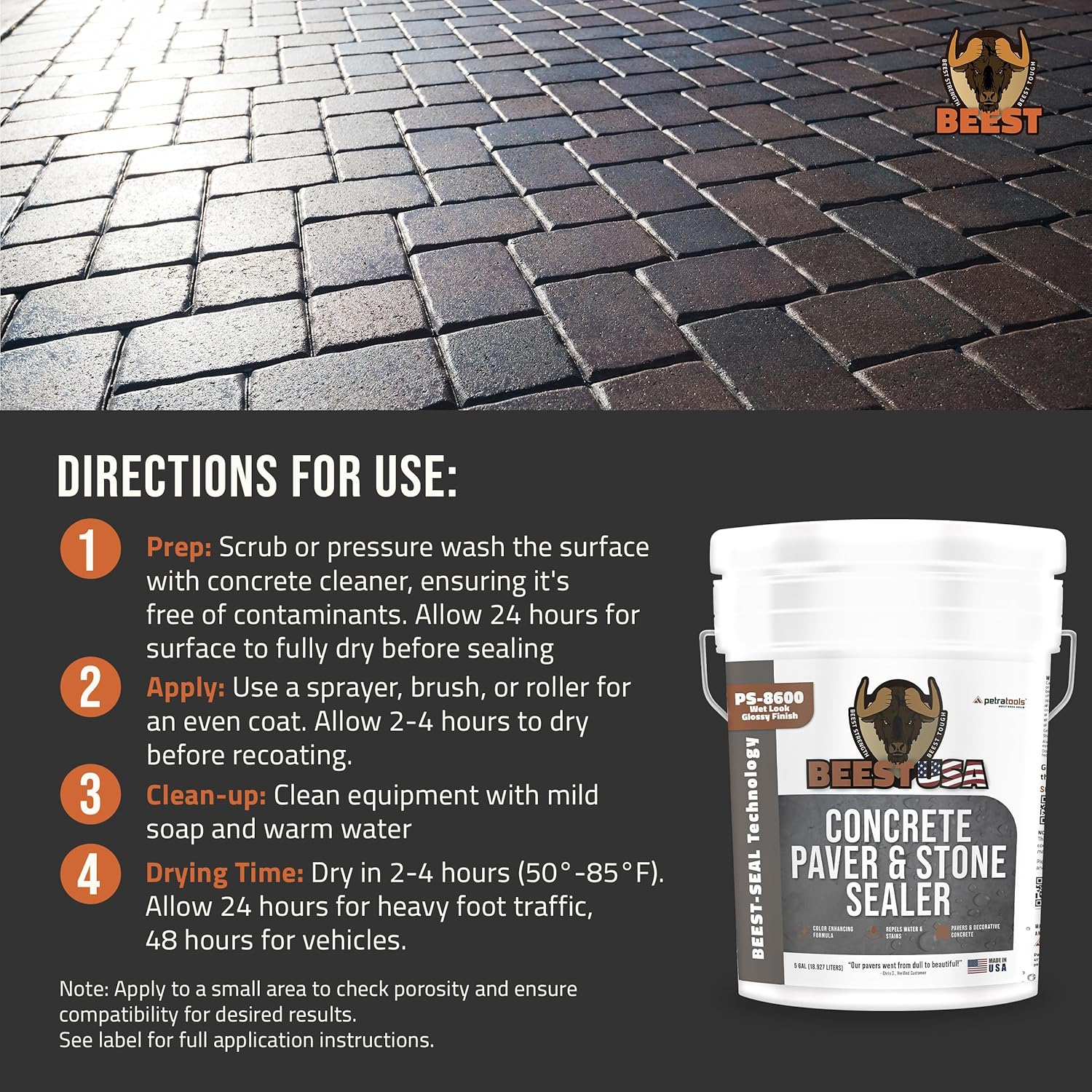 Paver Sealer - 8600 Wet Look (Medium Gloss) - 5 Gallon Covers up to 875-1250 sq ft (2 Coats)| Concrete Sealer Outdoor Paver Sealer - 8600 Wet Look (Medium Gloss) - 5 Gallon Covers up to 875-1250 sq ft (2 Coats)| Concrete Sealer Outdoor - Color Enhancing Acrylic Sealant for Stones, Patios, Pavers, Bricks & Driveways