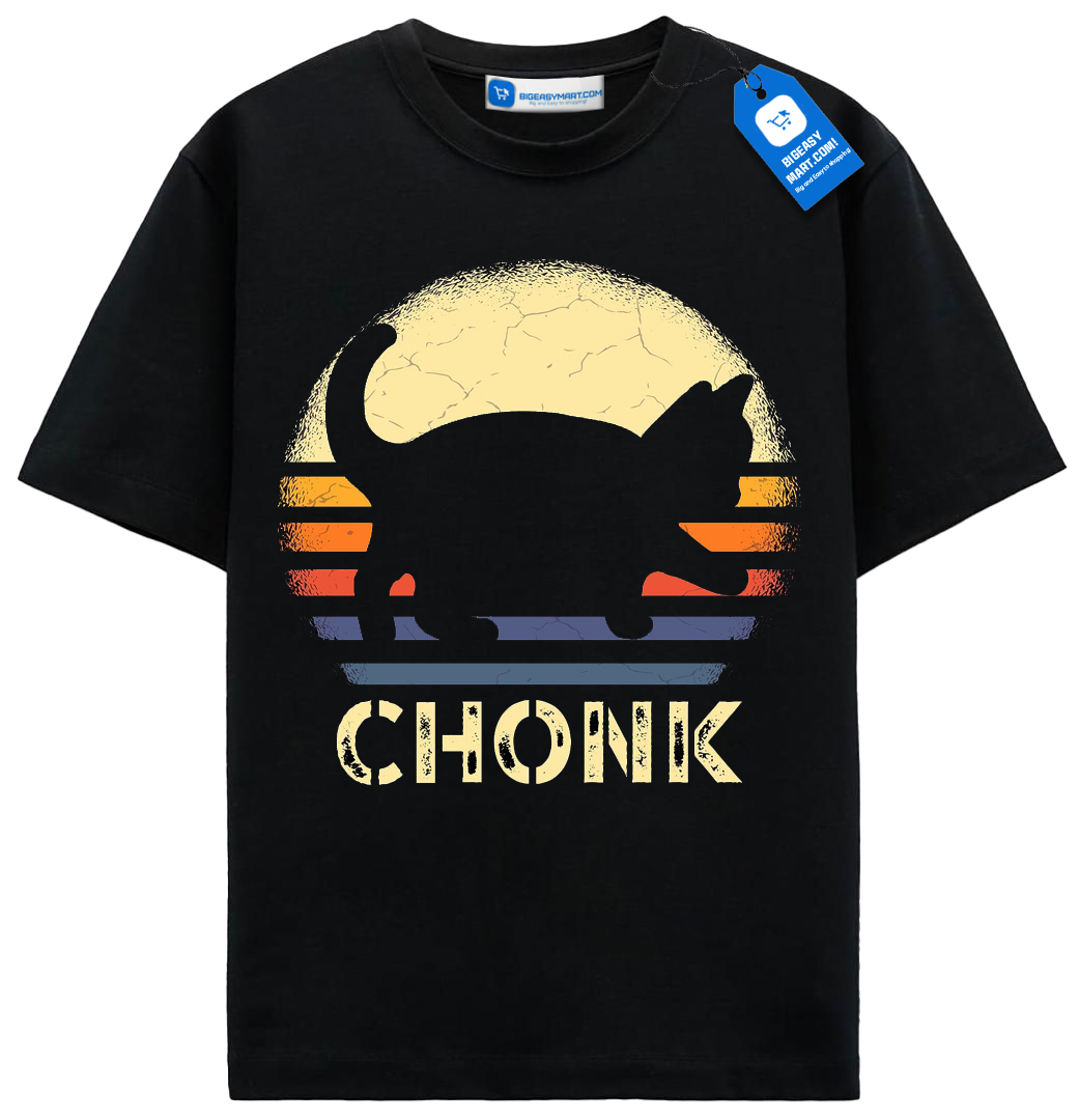 Chonk Cat Shirt, Funny Fat Cat T Shirt, Retro Chonky Cat Shirt Chonk Cat Shirt, Funny Fat Cat T Shirt, Retro Chonky Cat Shirt