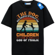 Dog And Kids Quote T Shirt, Retro Dog Lover Gift, Dog Family T Shirt