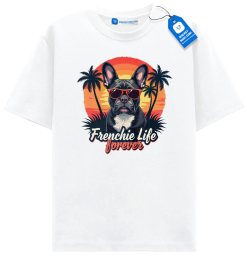 Frenchie Life Forever T Shirt, Tropical Dog Shirt, Dog Lover Tee
