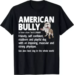 American Bully Definition Shirt, Funny Strong Dog Lover Tee