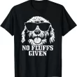 Funny Dog Shirt, No Fluffs Given Doodle Poodle Gift Tee