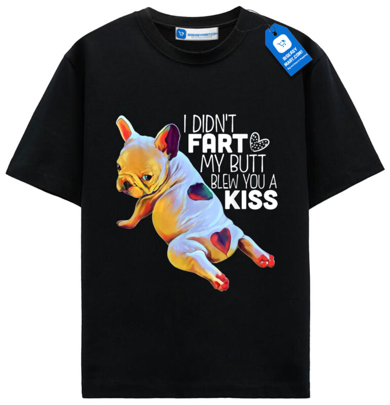 Funny French Bulldog Fart Shirt