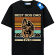 German Shepherd Dad Shirt, Best Dog Dad Ever Shirt, Retro Dog Owner Gift