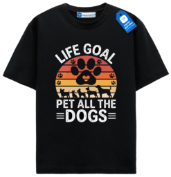 Life Goal Pet All The Dogs Shirt, Funny Dog Lover Gift Tee