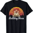 Funny Bulldog Nana Shirt for Dog Lovers