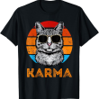 Vintage Karma Cat Shirt, Funny Cool Retro Kitty T Shirt Vintage Karma Cat Shirt, Funny Cool Retro Kitty T Shirt