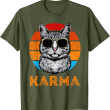 Vintage Karma Cat Shirt, Funny Cool Retro Kitty T Shirt Vintage Karma Cat Shirt, Funny Cool Retro Kitty T Shirt