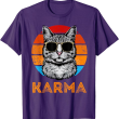 Vintage Karma Cat Shirt, Funny Cool Retro Kitty T Shirt Vintage Karma Cat Shirt, Funny Cool Retro Kitty T Shirt