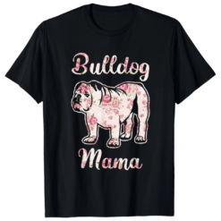 Dog Mom Shirt, Cute Bulldog Mama Tee for Women