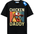 Chicken Daddy T Shirt, Cool Chicken Shirt For Animal Lover