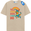 Tell Your Dog I Said Hi T Shirt, Rainbow Dog Shirt Tell Your Dog I Said Hi T Shirt, Rainbow Dog Shirt