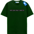 Tell Your Dog I Said Hi T Shirt, Simple Dog Tee