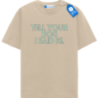 Tell Your Dog I Said Hi T Shirt, Trendy Dog Shirt Tell Your Dog I Said Hi T Shirt, Trendy Dog Shirt