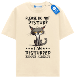Do Not Disturb Cat T Shirt, Funny Cat Lover Tee