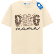 Funny Dog Lover Tee, Mothers Day Gift, Gift For Dog Mama