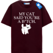 Funny Rude Cat T Shirt, Sarcastic Cat Lover Shirt
