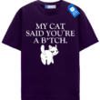 Funny Rude Cat T Shirt, Sarcastic Cat Lover Shirt