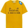 Hold On I See A Cat, Cute Gift For Cat Mom