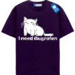 I Need Ibuprofen - Funny Cat T Shirt