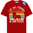 Ive Got Friends In Low Places T Shirt, Retro Corgi Shirt