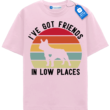 Ive Got Friends In Low Places T Shirt, Retro French Bulldog Shirt