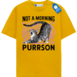 Not A Morning Purrson, Sleepy Cat T Shirt