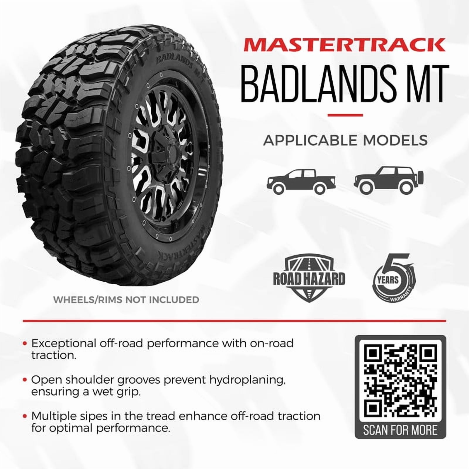 Mastertrack BADLANDS MT Mud Terrain LT285/70R17 285/70R17 10 Ply 126/123Q E SUV Light Truck Tires Mastertrack BADLANDS MT Mud Terrain LT285/70R17 285/70R17 10 Ply 126/123Q E SUV Light Truck Tires