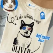 Life Is Better With My Dog/Cat Tee, Personalized Pet Lover T Shirt Life Is Better With My Dog/Cat Tee, Personalized Pet Lover T Shirt