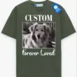Forever Loved Pet Memorial Tee, Custom Picture Pet Shirt, Dog Lover Gift, Cat Lover Gift