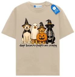Dogs Because People Are Creepy Tee, Halloween Dogs In Costumes T Shirt