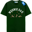 Weenie Dad Fall T Shirt, Dog Dad Tee
