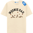 Weenie Dad Fall T Shirt, Dog Dad Tee