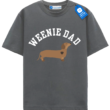 Weenie Dad T Shirt, Dog Lover Gift