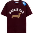 Weenie Dad T Shirt, Dog Lover Gift
