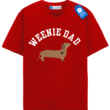 Weenie Dad T Shirt, Dog Lover Gift