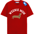 Weenie Mom T Shirt, Dog Lover Gift