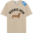 Weenie Mom T Shirt, Dog Lover Gift
