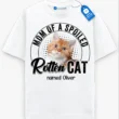 Dad of a Spoiled Rotten Cat Tee Custom Cat Dad & Cat Mom Shirt, Cat Owner Gift