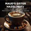 Maud's Sweet Hazelnut Medium Roast Coffee Pods, Sister Hazelnut, Compatible w/ K-Cup Brewers, 100ct