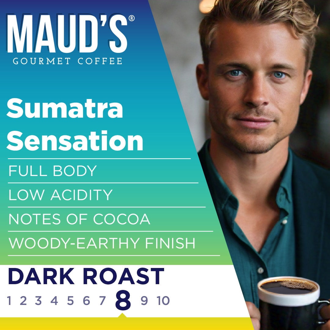 Maud's Sumatra Coffee Pods, 100 ct, Dark Roast Coffee in Single Serve Pods – 100% Arabica Coffee, Compatible with Keurig K Cups Maker Maud's Sumatra Coffee Pods, 100 ct, Dark Roast Coffee in Single Serve Pods – 100% Arabica Coffee, Compatible with Keurig K Cups Maker
