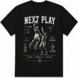 Next Play Basketball Graphic T-Shirt Focus Prepare Perform Vintage Sports Tee