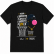 Your Favorite Player's Favorite Player Basketball Graphic T-Shirt Streetwear Tee