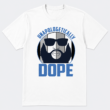 Unapologetically Dope Graphic T-Shirt Streetwear Urban Typography Tee
